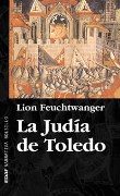 Foto Feuchtwanger, Lion - La Judía De Toledo - Edaf