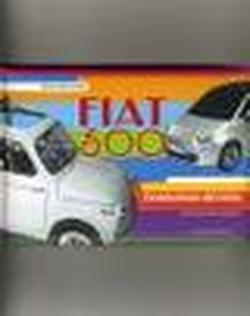 Foto Fiat 500. L'evoluzione del mito. Ediz. italiana e inglese