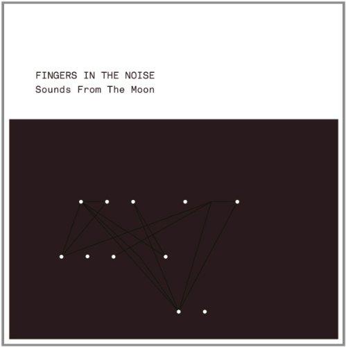 Foto Fingers In The Noise: Sounds From The Moon CD