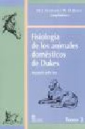 Foto Fisiologia de los animales domesticos de dukes, (2 vols.) (2ª ed. ) (en papel)