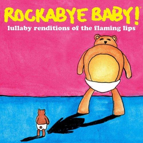 Foto Flaming Lips.=trib=: Rockabye Baby! CD