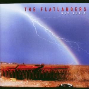Foto Flatlanders: Now Again CD