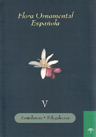 Foto Flora ornamental española. Tomo V: Santalaceae. Polygalaceae