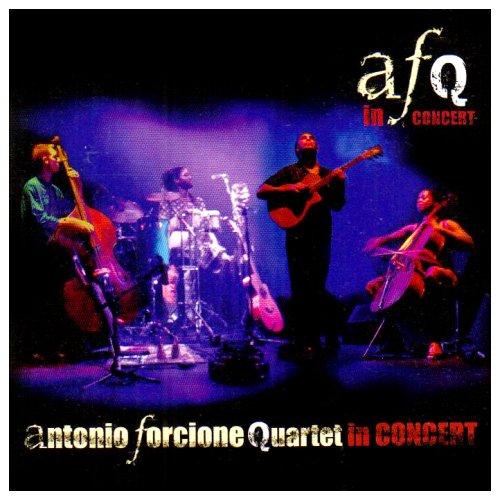 Foto Forcione Quartet, Antonio: In Concert CD