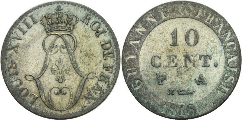 Foto Frankreich/Guyana 10 Centimes 1818