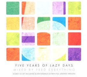 Foto Fred Everything: 5 Years Of Lazy Days CD