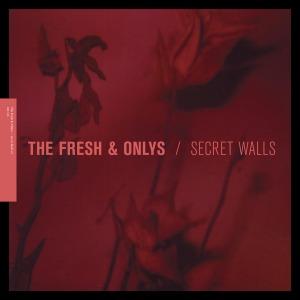 Foto Fresh & The Onlys: Secret Walls EP CD