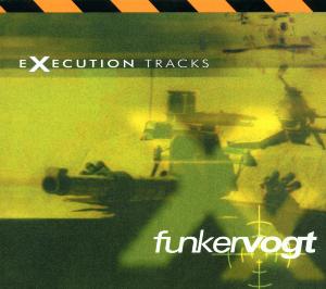 Foto Funker Vogt: Execution Tracks CD