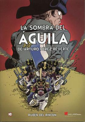 Foto Galland Comic: La Sombra Del Aguila - Arturo Reverte