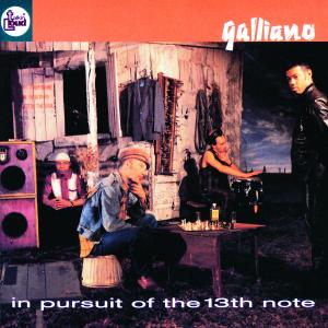 Foto Galliano: In Pursuit Of The 13th Note CD