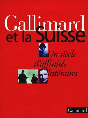 Foto Gallimard et la Suisse