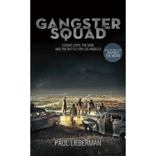 Foto Gangster Squad: Covert Cops, the Mob, and the Battle for Los Angeles