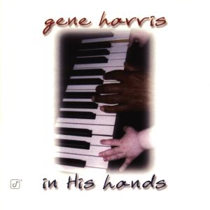 Foto Gene Harris: In His Hands CD