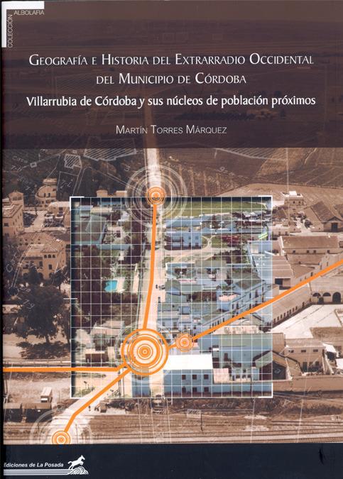 Foto Geografía e historia del extrarradio occidental del municipio de Córdoba