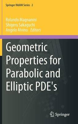 Foto Geometric properties for parabolic and Elliptic PDE's