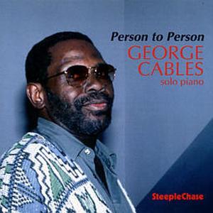 Foto George Cables: Person To Person CD