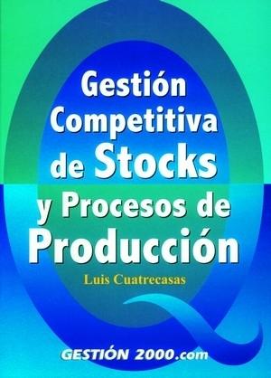 Foto Gestión competitiva de stocks y procesos de producción