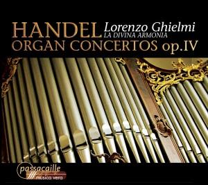 Foto Ghielmi/La Divina Armonia: Orgelkonzert op.4 1-6 CD