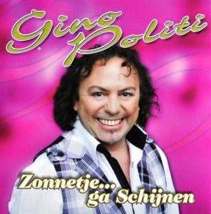 Foto Gino Politi: Zonnetje Gaat Schijnen CD Maxi Single