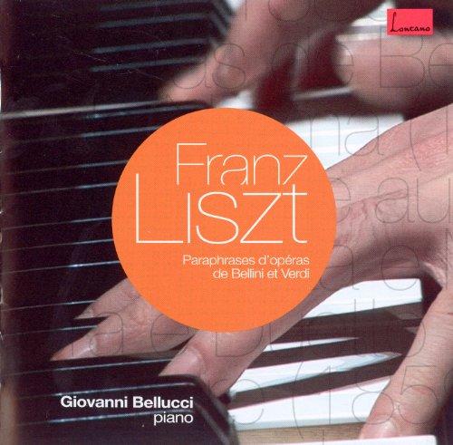 Foto Giovanni Bellucci: Liszt:paraphrases On.. CD