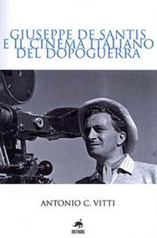 Foto Giuseppe De Santis e il cinema italiano del dopoguerra