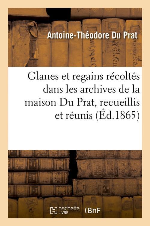 Foto Glanes et regains maison du prat edition 1865