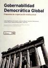 Foto Gobernabilidad Democratica Global: Propuestas De Organizacion Instituc
