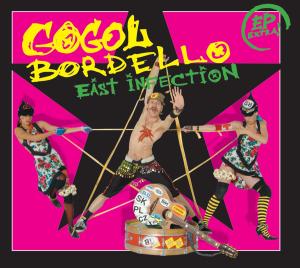 Foto Gogol Bordello: East Infection EP CD