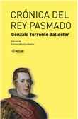 Foto Gonzalo Torrente Ballester - Crónica Del Rey Pasmado - Ediciones Akal