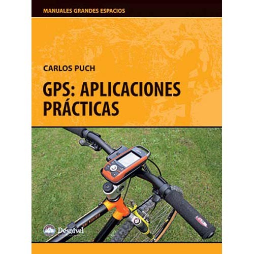Foto Gps: Aplicaciones Prácticas 3ª Ed.