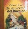 Foto Gran Libro De Las Recetas De Bacalao