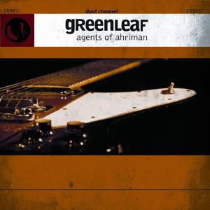 Foto Greenleaf: Agents Of Ahriman CD