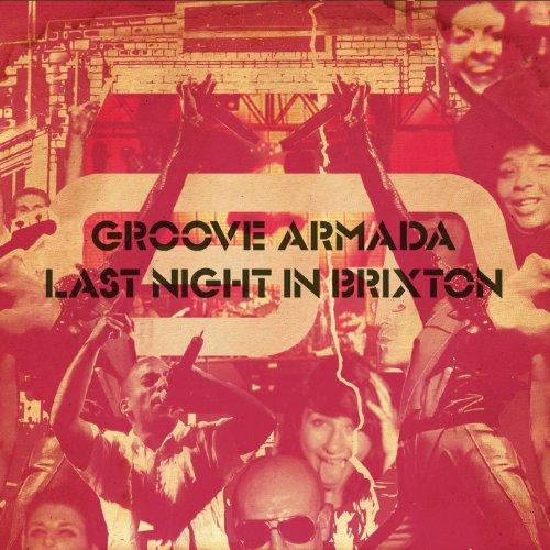 Foto Groove Armada: Last Night In Brixton CD