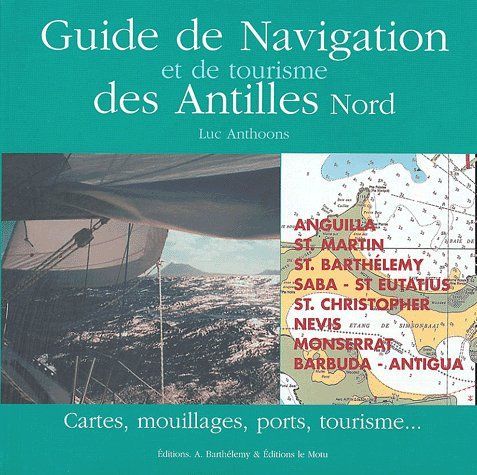 Foto Guide de navigation et de tourisme de Antilles Nord