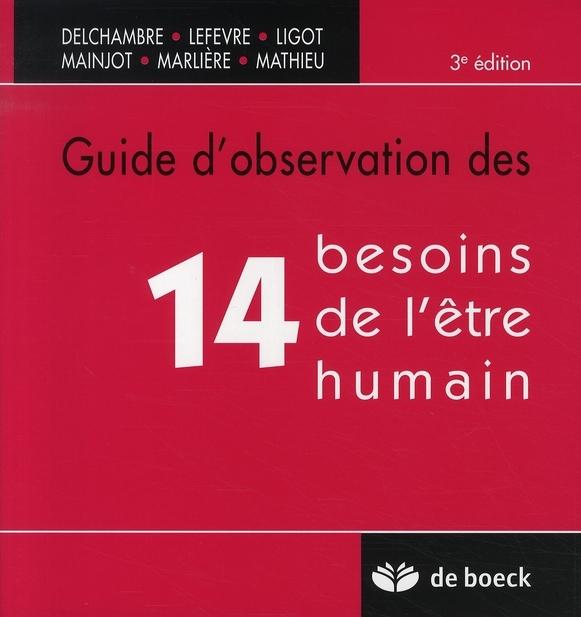 Foto Guide d'observation des 14 besoins de l'être humain (3e édition)