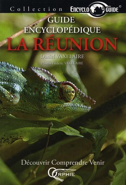 Foto Guide encyclopédique la Réunion