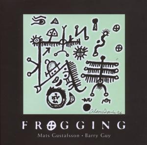 Foto Gustafsson, Mats/Guy, Barry: Frogging CD