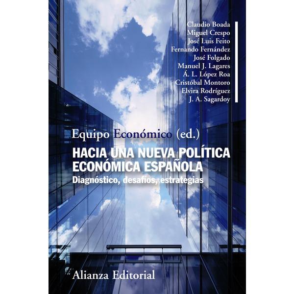 Foto Hacia una nueva politica economica española