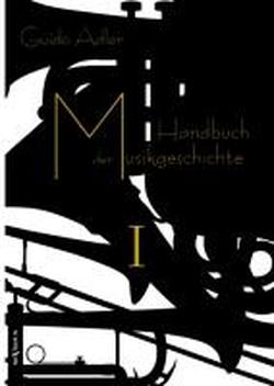Foto Handbuch der Musikgeschichte, Bd. 1