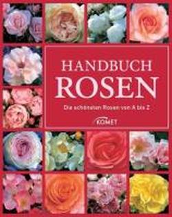 Foto Handbuch Rosen