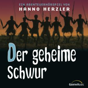 Foto Hanno Herzler: Der Geheime Schwur CD