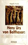 Foto Hans Urs Von Balthasar, Un Estilo Teológico
