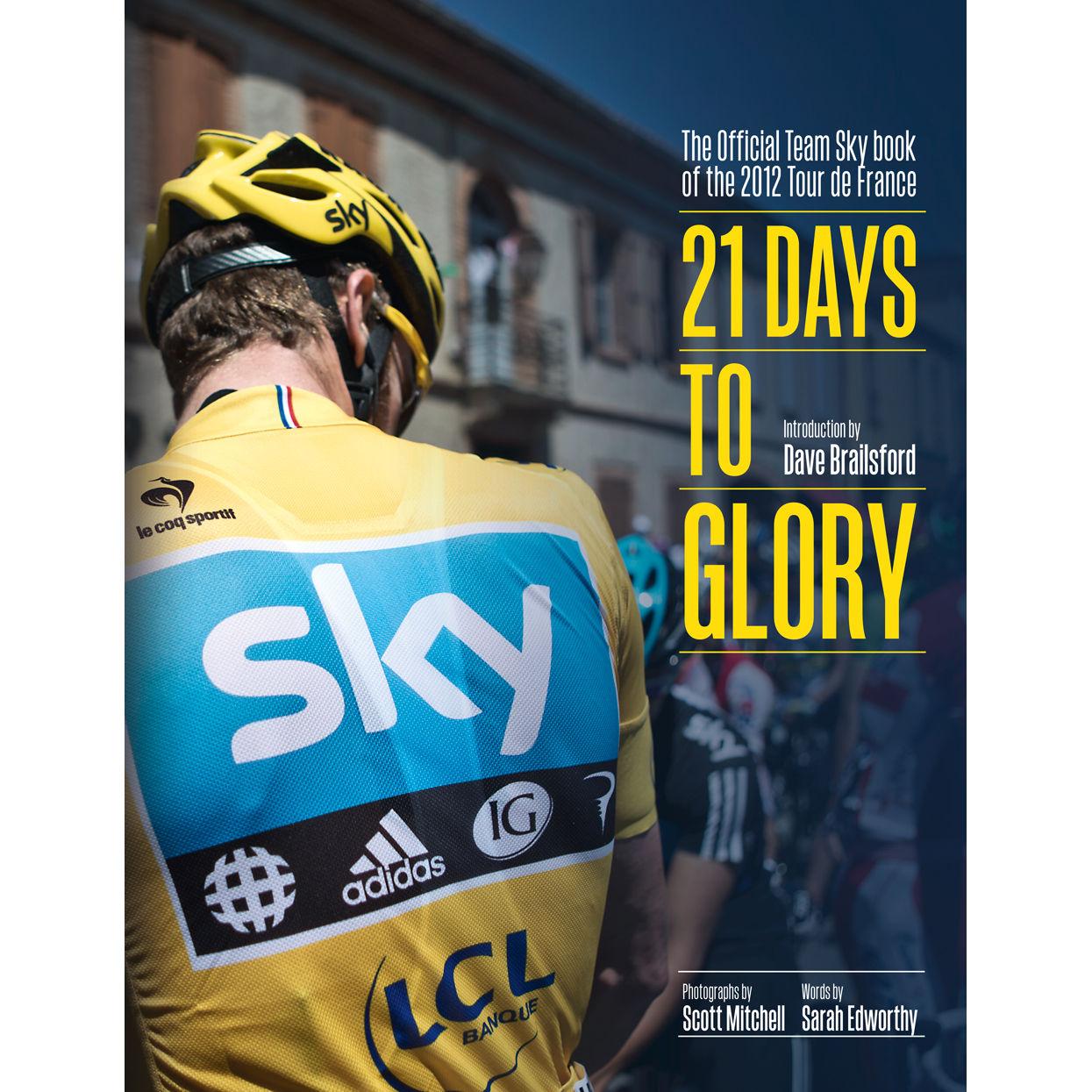 Foto Harper Collins - Team Sky - 21 Days to Glory (en inglés)
