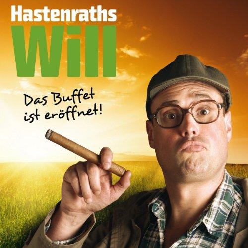 Foto Hastenraths Will: Das Buffet Ist Eröffnet CD