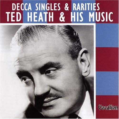 Foto Heath, Ted/+: Decca Singles & Rarities CD