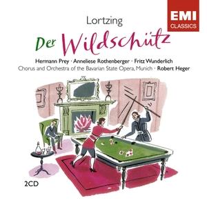 Foto Heger/Wunderlich/Prey/Rothenberger: Der Wildschütz-LTD CD