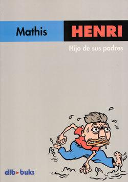 Foto Henri: Hijo De Sus Padres (dib-buks)