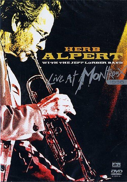 Foto Herb Alpert With The Jeff Lorber Band - Live At Montreux 1996