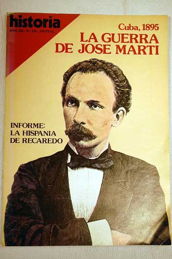 Foto Historia 16. Año XI, número 131. Cuba, 1895 la guerra de José Martí