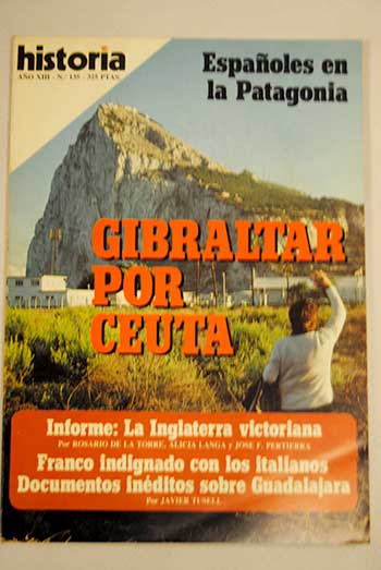 Foto Historia 16. Año XIII, Nº 135: Gibraltar por Ceuta